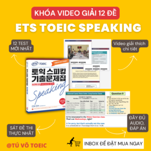 KHOA-GIAI-DE-ETS-TOEIC-SPEAKING-QUA-VIDEO-1024x1024