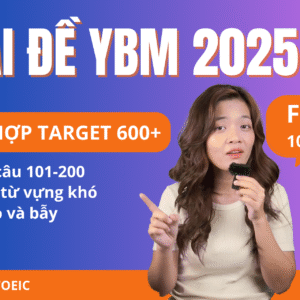 Khóa giải đề YBM 2025 Reading